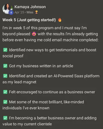 Kamaya Johnson's Skool post: Week 5 (Just getting started!)