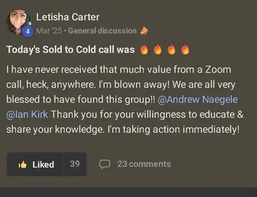 Letisha Carter's Skool post: Today's Sold to Cold call was